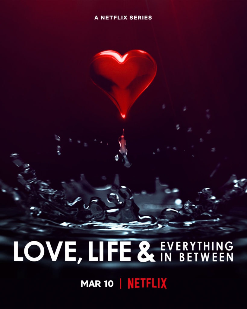 Netflix Official Poster for Love, Life & Everything in between